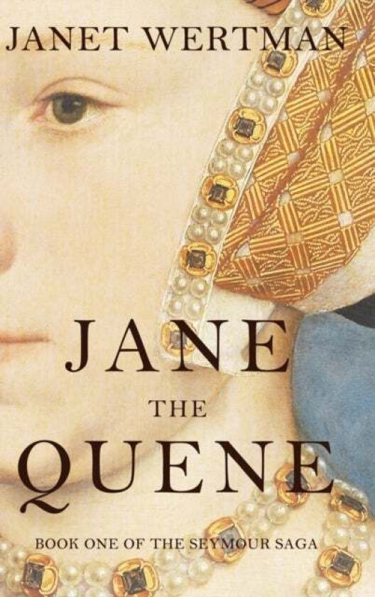 Jane the Quene av Janet Wertman