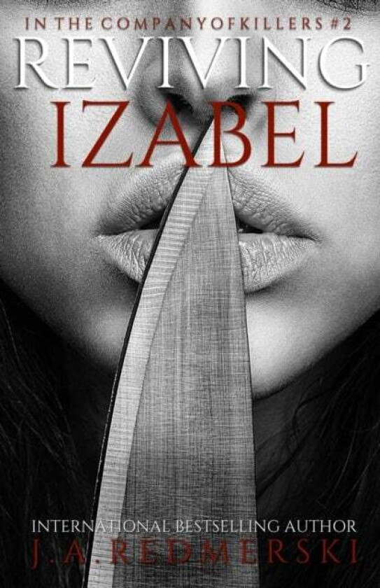 Reviving Izabel av J A Redmerski