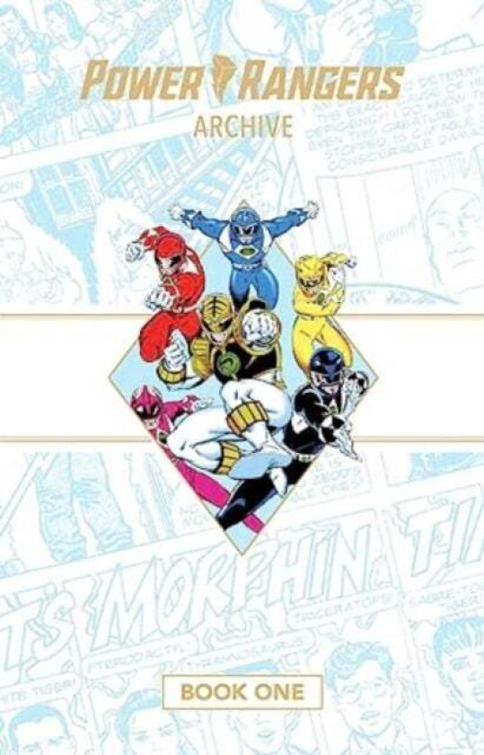 Power Rangers Archive Book One Deluxe Edition HC av Fabien Nicieza