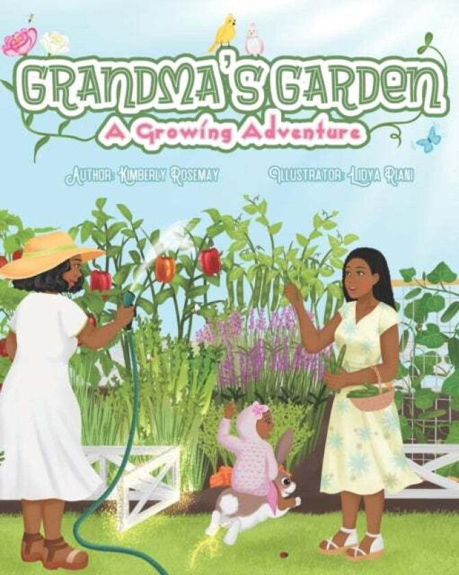 Grandma's Garden av Kimberly Rosemay