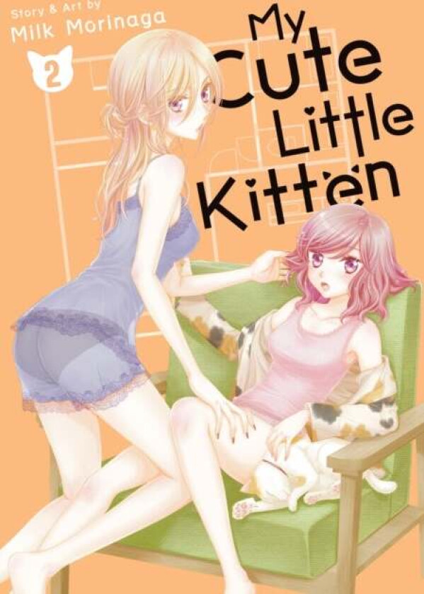 My Cute Little Kitten Vol. 2 av Milk Morinaga