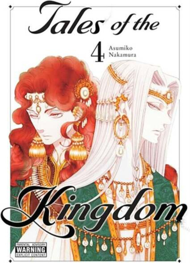 Tales of the Kingdom, Vol. 4 av Asumiko Nakamura
