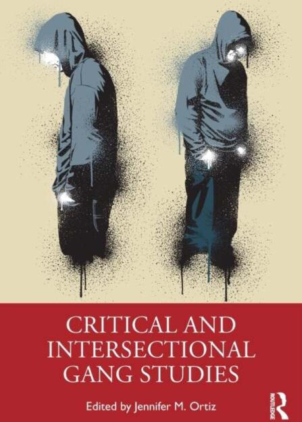 Critical and Intersectional Gang Studies