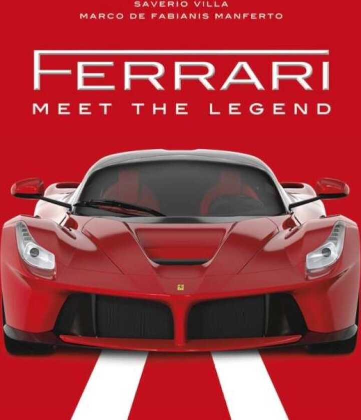 Ferrari av Marco De Fabianis Manferto, Saverio Villa