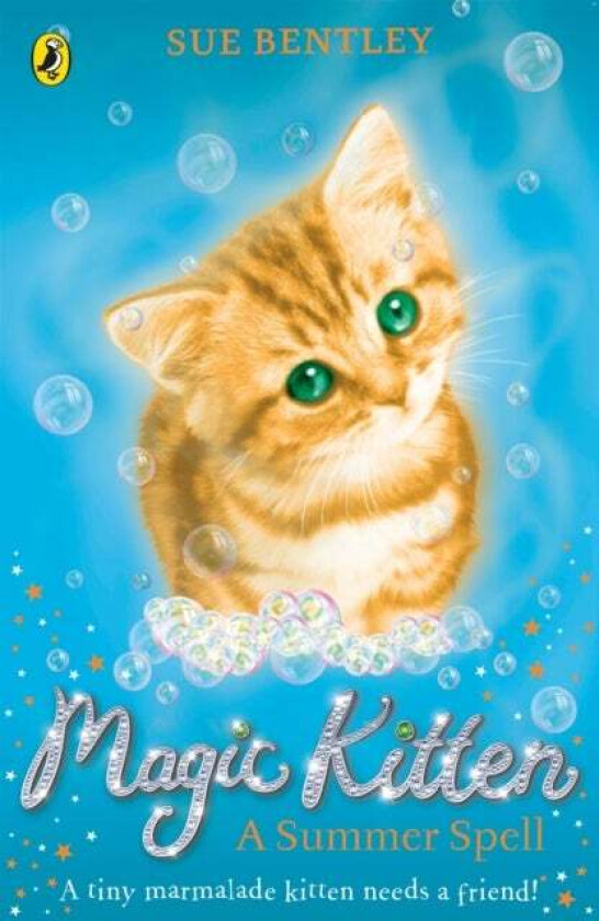 Magic Kitten: A Summer Spell av Sue Bentley