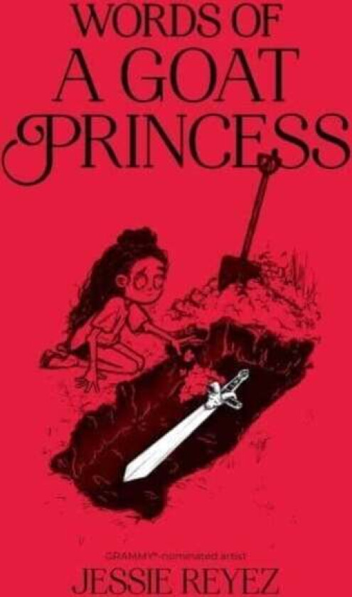Words of a Goat Princess av Jessie Reyez
