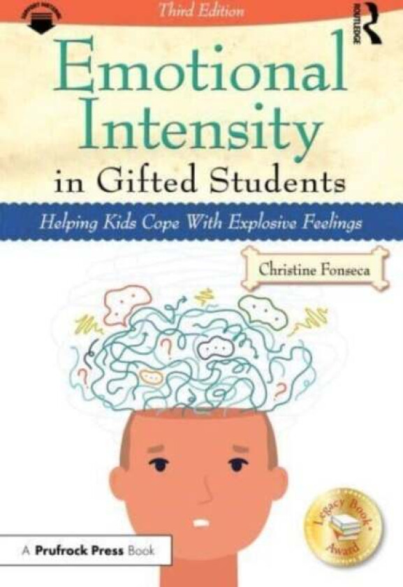 Emotional Intensity in Gifted Students av Christine Fonseca