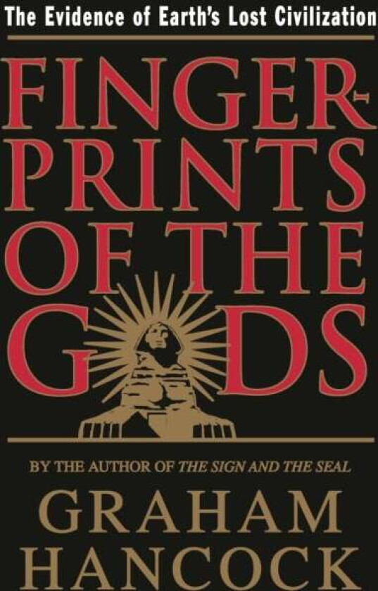 Fingerprints of the Gods av Graham Hancock