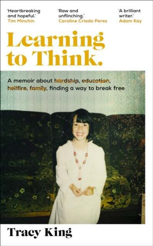 Learning to Think. av Tracy King