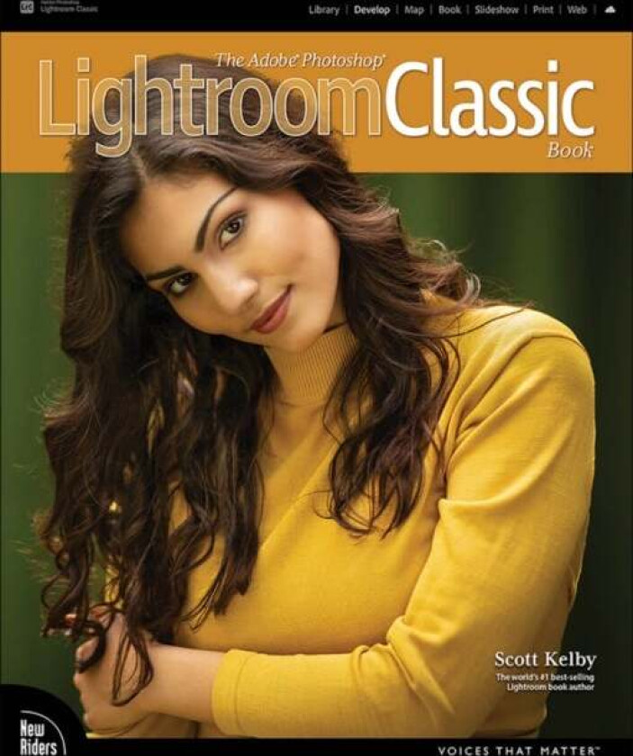 Adobe Photoshop Lightroom Classic Book, The av Scott Kelby