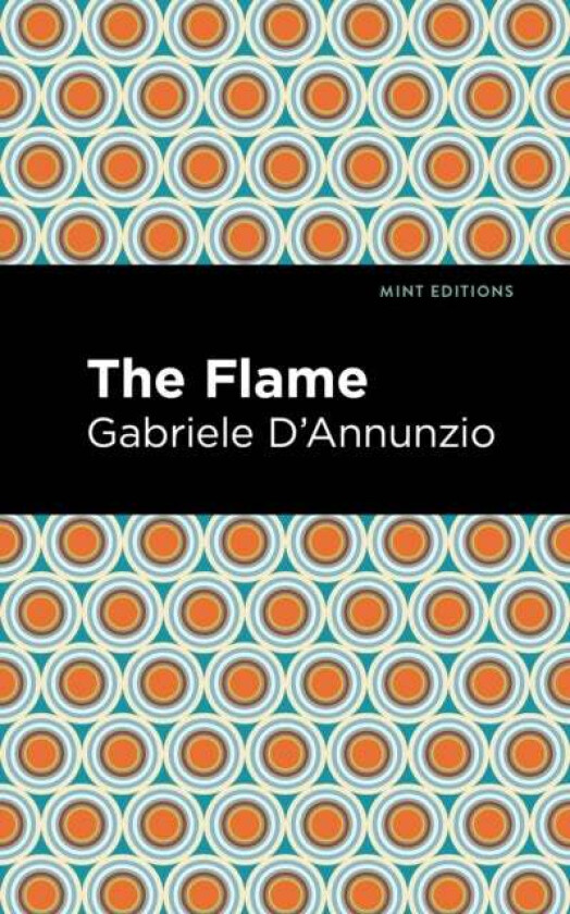 The Flame av Gabriele D'Annunzio