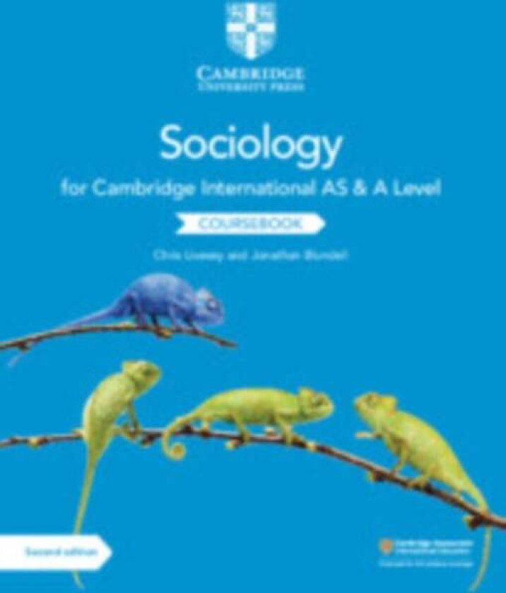 Cambridge International AS and A Level Sociology Coursebook av Chris Livesey, Jonathan Blundell