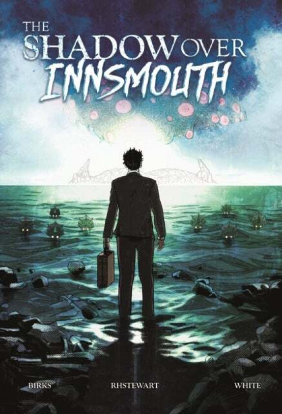 The Shadow Over Innsmouth av Simon (Director Blue Fox Publishing Limited) Birks