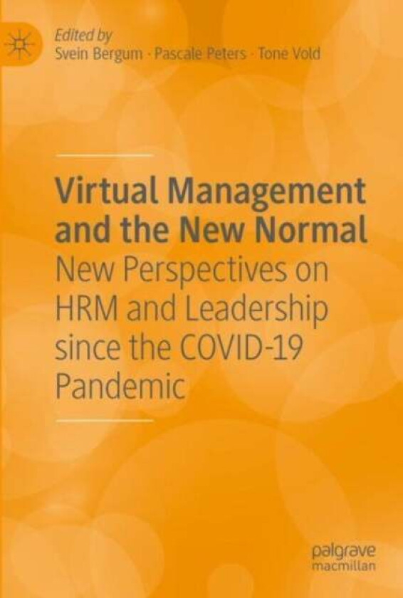Virtual Management and the New Normal