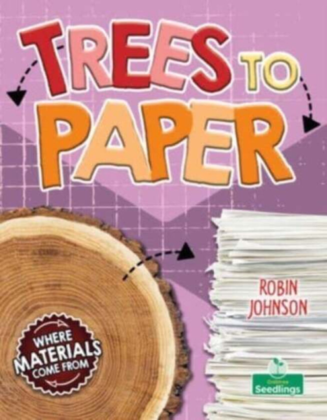 Trees to Paper av Robin Johnson