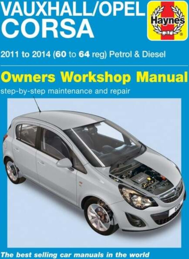 Vauxhall/Opel Corsa petrol & diesel (11-14) 60 to 64 Haynes Repair Manual av John Mead