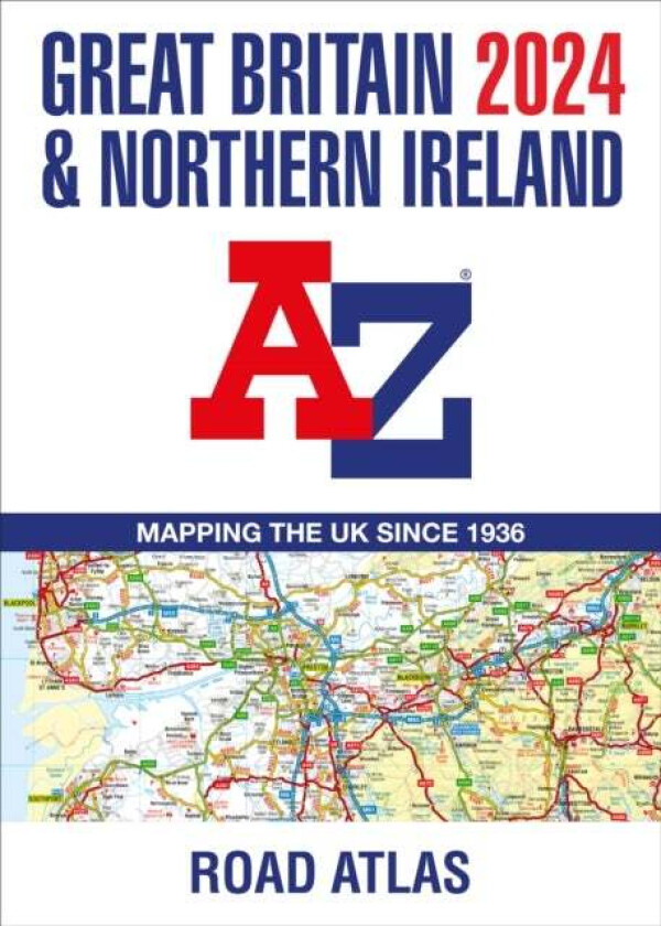 Great Britain & Northern Ireland A-Z Road Atlas 2024 (A3 Paperback) av A-Z Maps