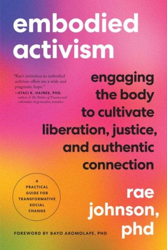 Embodied Activism av Rae Johnson