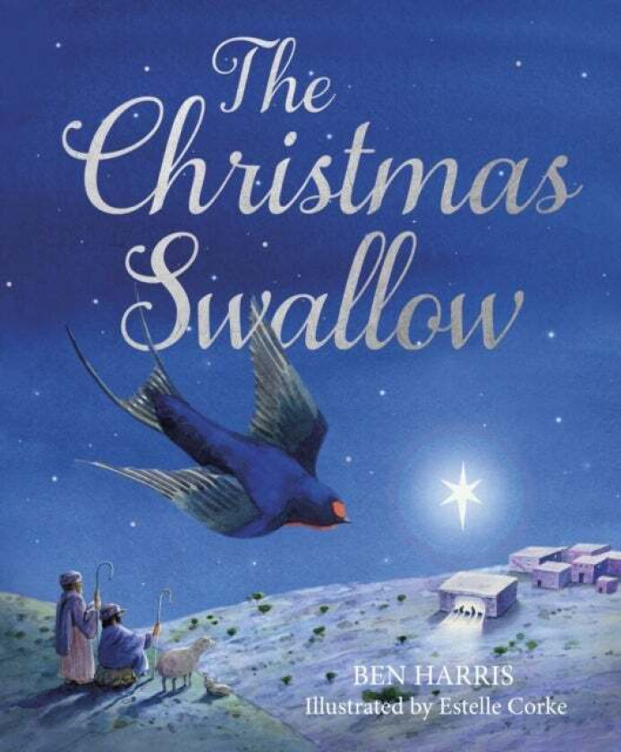 The Christmas Swallow av Ben Harris