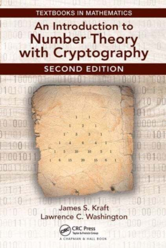 An Introduction to Number Theory with Cryptography av James (Gilman School Baltimore Maryland USA) Kraft, Lawrence Washington