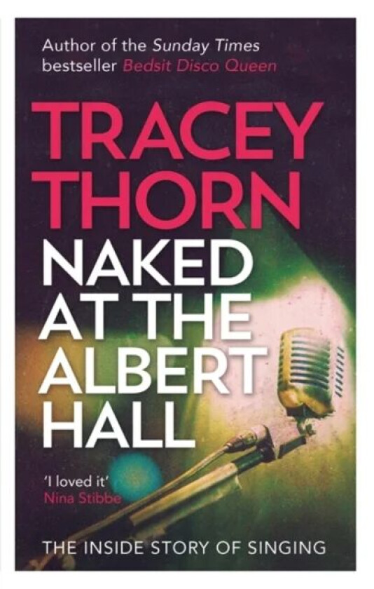Naked at the Albert Hall av Tracey Thorn