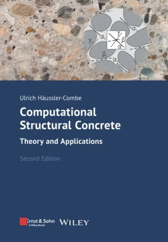 Computational Structural Concrete av Ulrich Haussler-Combe