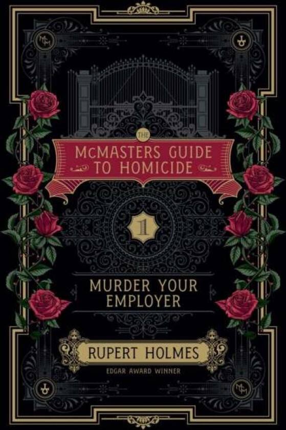 Murder Your Employer av Rupert Holmes