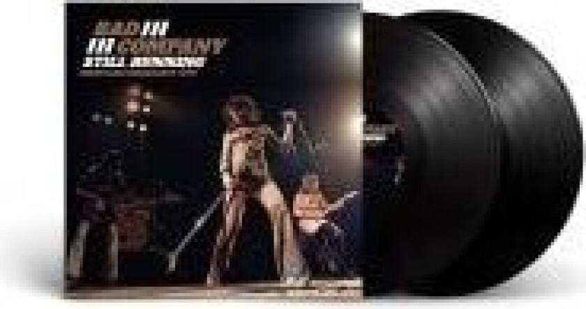 Bad Company - Still Running (2 Lp Vinyl)