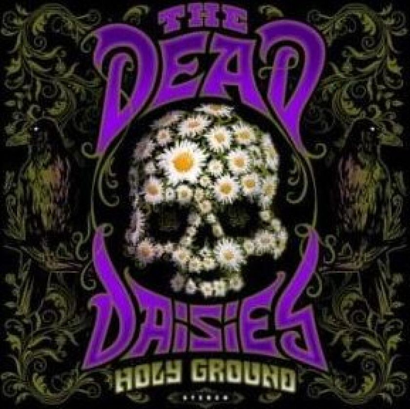 The Dead Daisies - Holy Ground