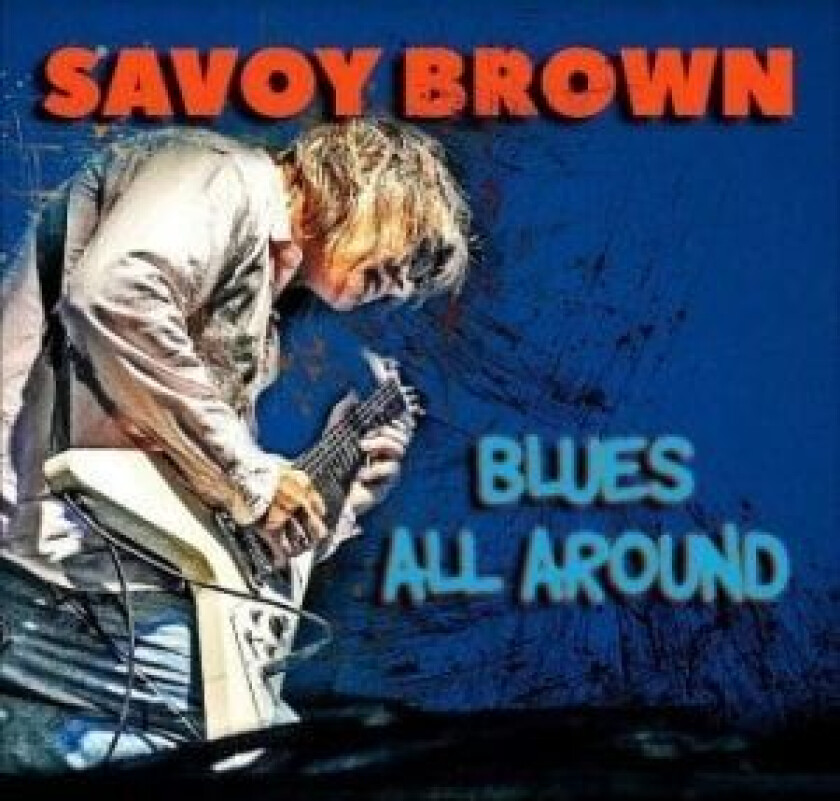 Savoy Brown - Blues All Around