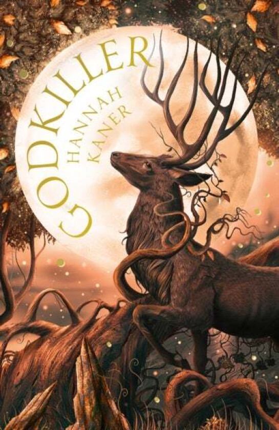 Godkiller Av Hannah Kaner