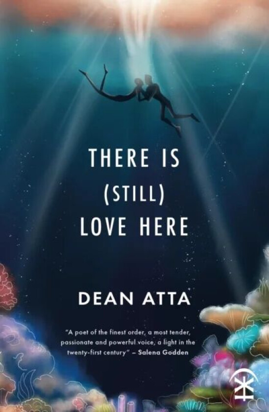 There is (still) love here av Dean Atta