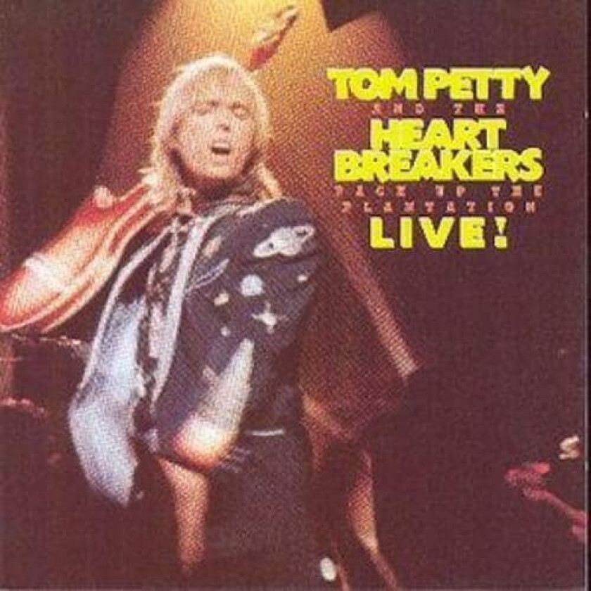 Tom Petty and the Heartbreakers : Pack Up the Plantation: Live CD (1992)