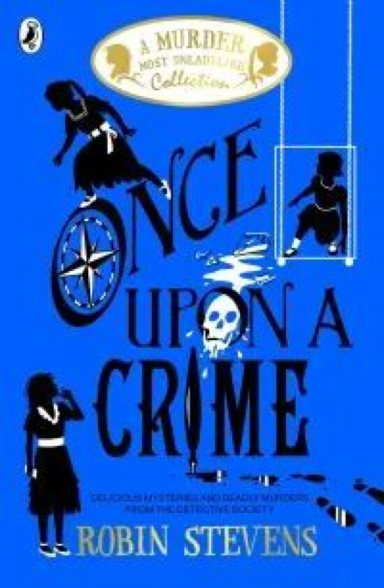 Once Upon a Crime av Robin Stevens