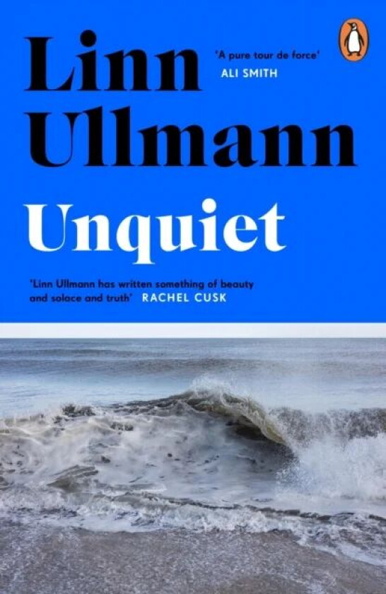 Unquiet av Linn Ullmann