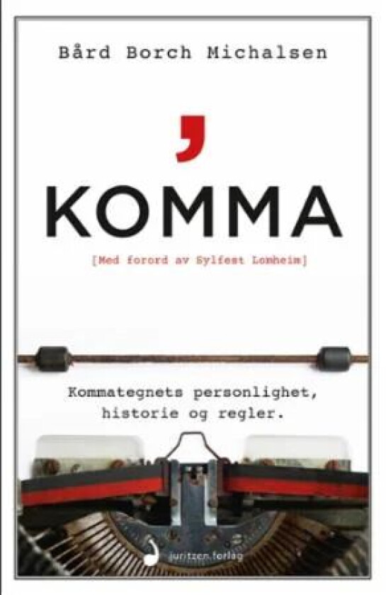 Komma av Bard Borch Michalsen
