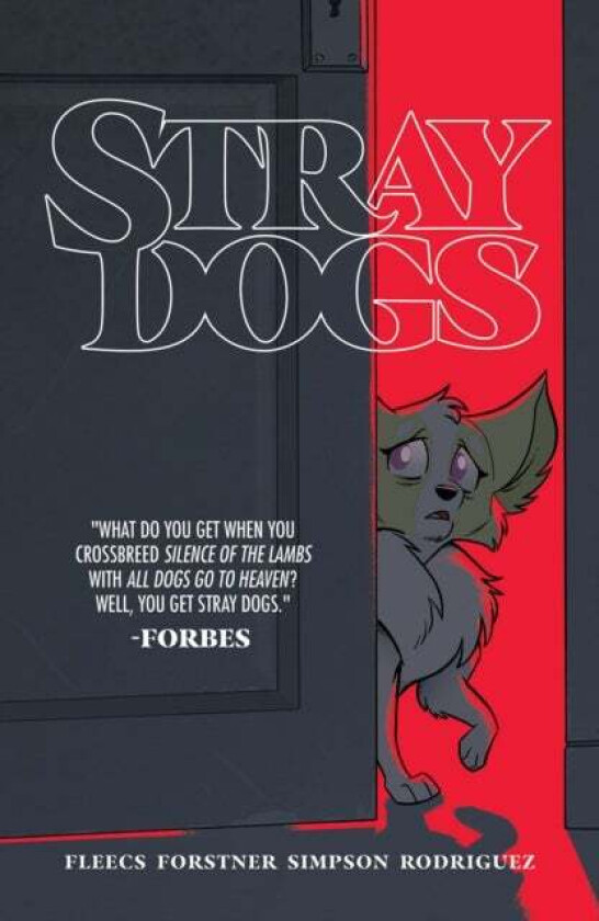 Stray Dogs av Tony Fleecs