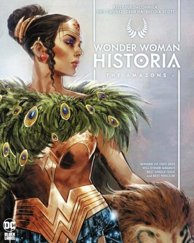 Wonder Woman Historia: The Amazons av Kelly Sue DeConnick, Phil Jimenez