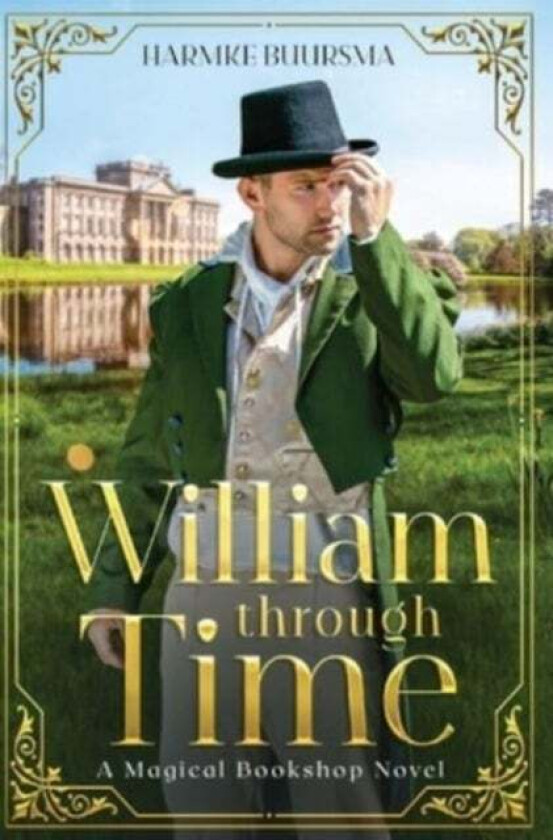 William Through Time av Harmke Buursma