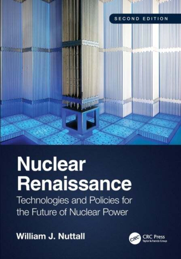 Nuclear Renaissance av William J. Nuttall