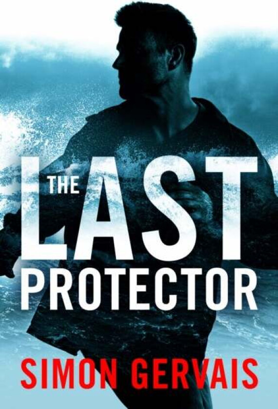The Last Protector av Simon Gervais