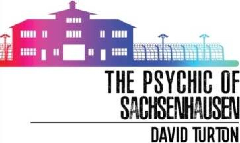 The Psychic of Sachsenhausen av David Turton