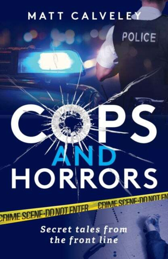 Cops and Horrors av Matt Calveley