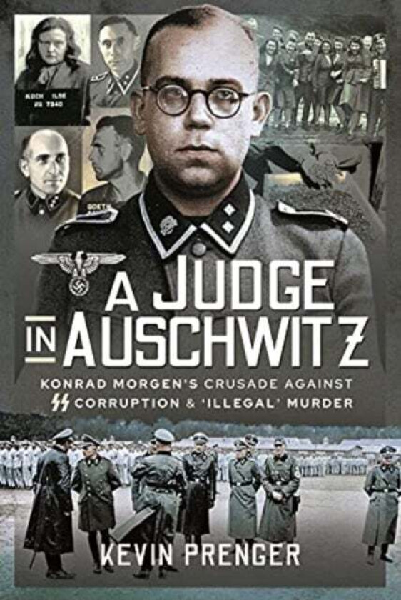 A Judge in Auschwitz av Kevin Prenger