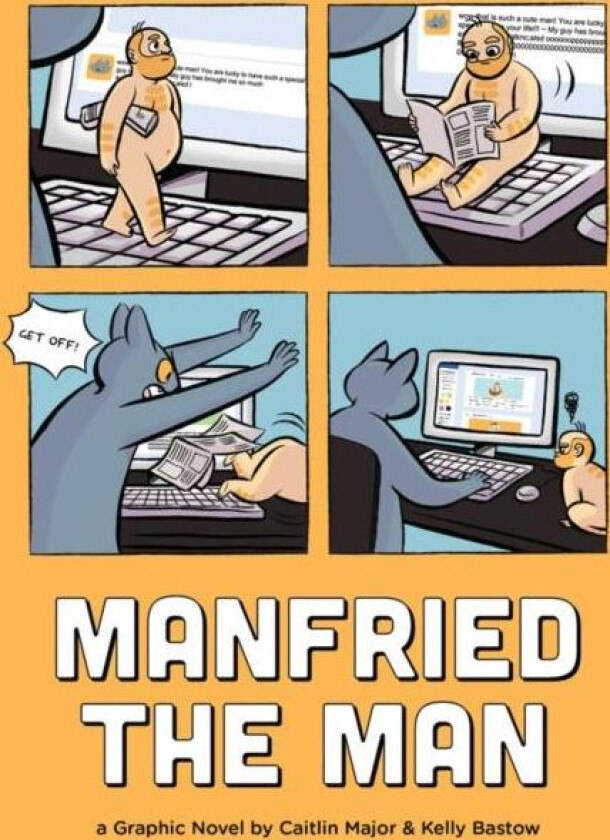 Manfried the Man av Caitlin Major, Kelly Bastow