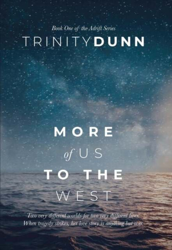 More of us to the West av Trinity Dunn