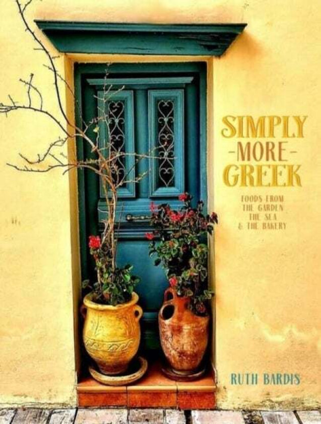 Simply More Greek av Ruth Bardis