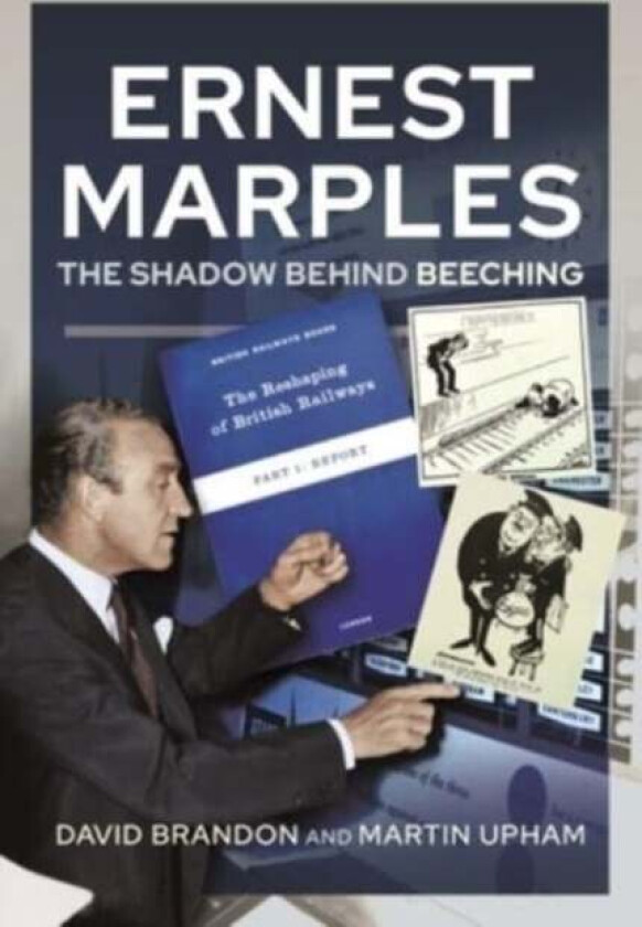 Ernest Marples av David Brandon, Martin Upham