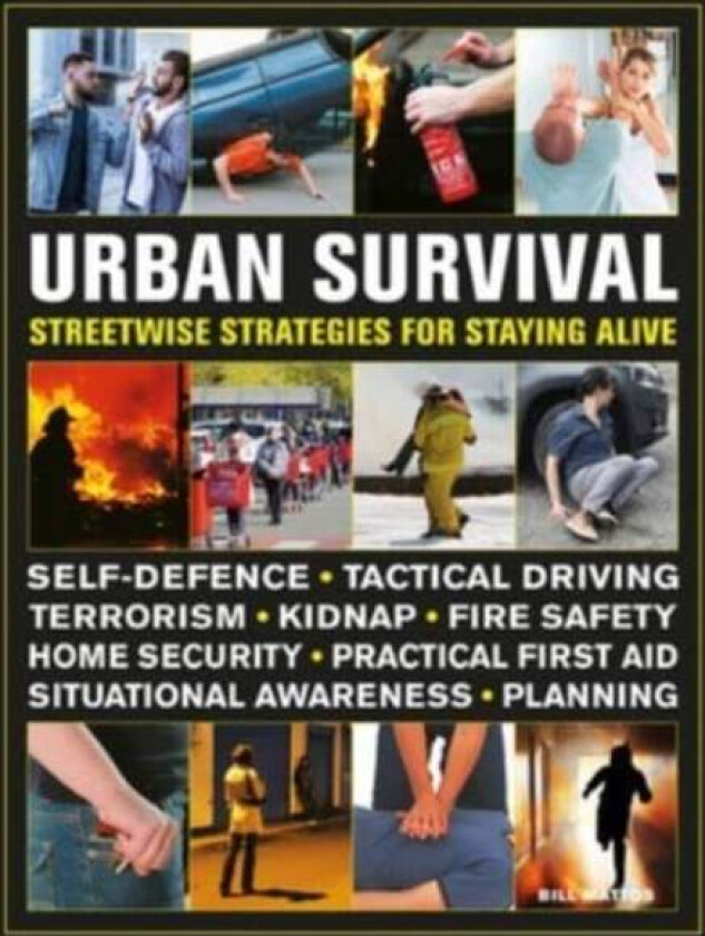Urban Survival Handbook av Bill Mattos