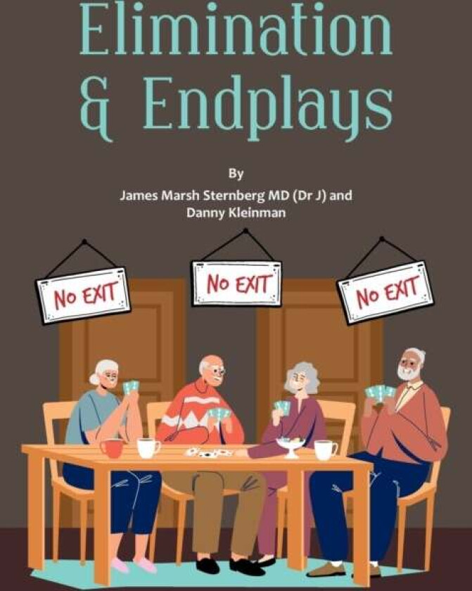 Elimination & Endplays av James Marsh MD Sternberg, Danny Kleinman